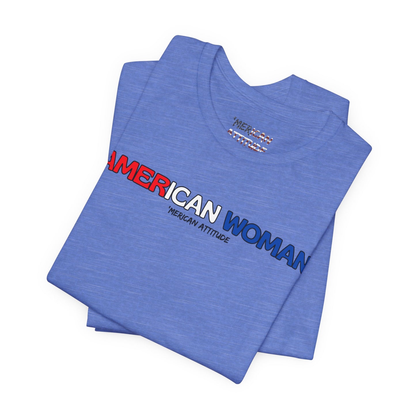 American Woman T-Shirt (Unisex)