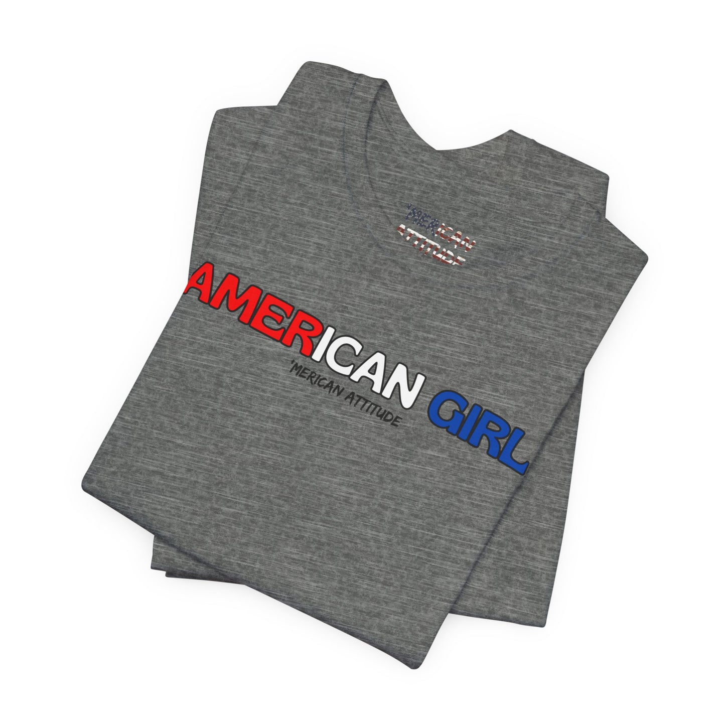 American Girl T-Shirt (Unisex)