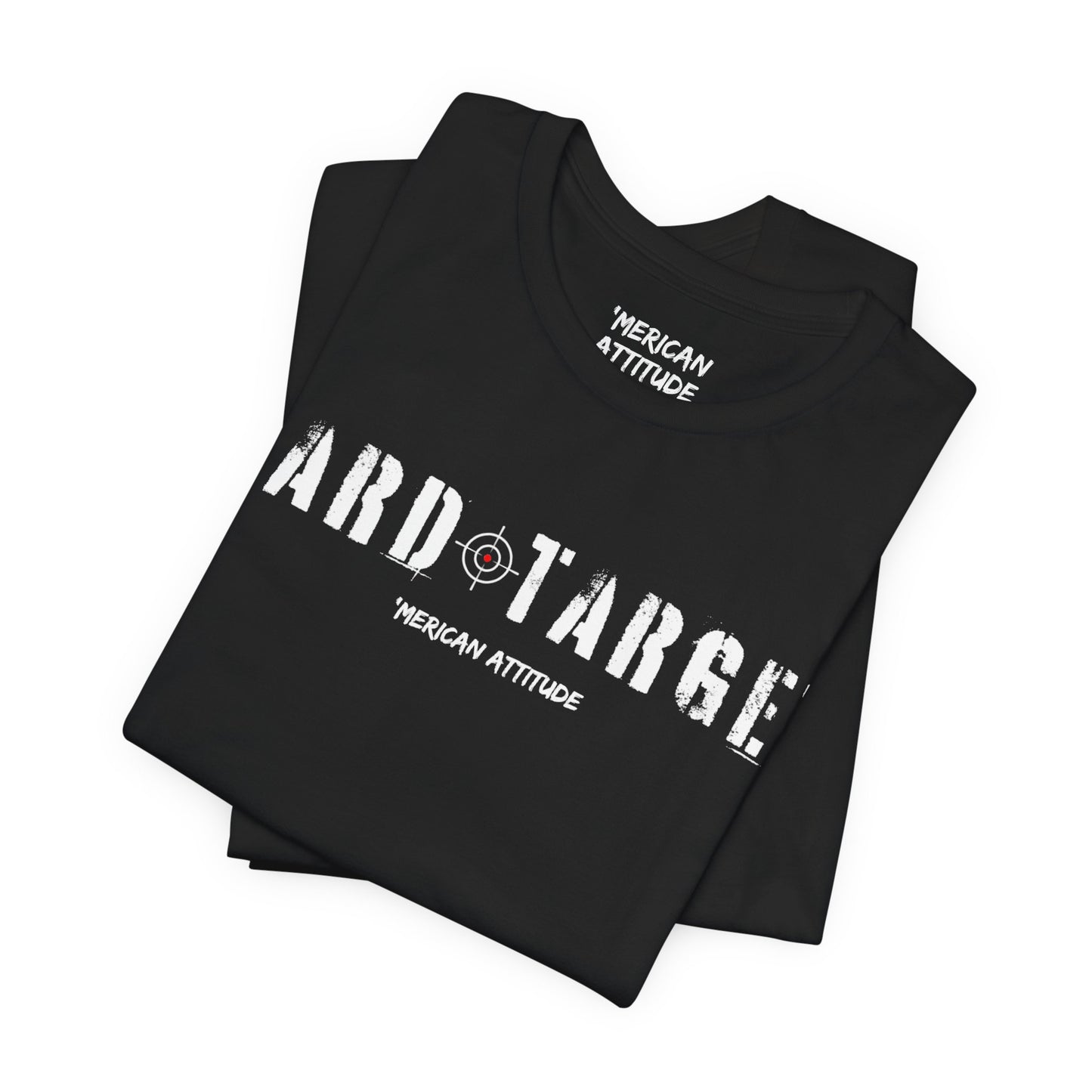 Hard Target T-Shirt