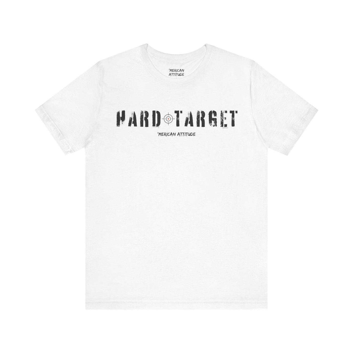 Hard Target T-Shirt