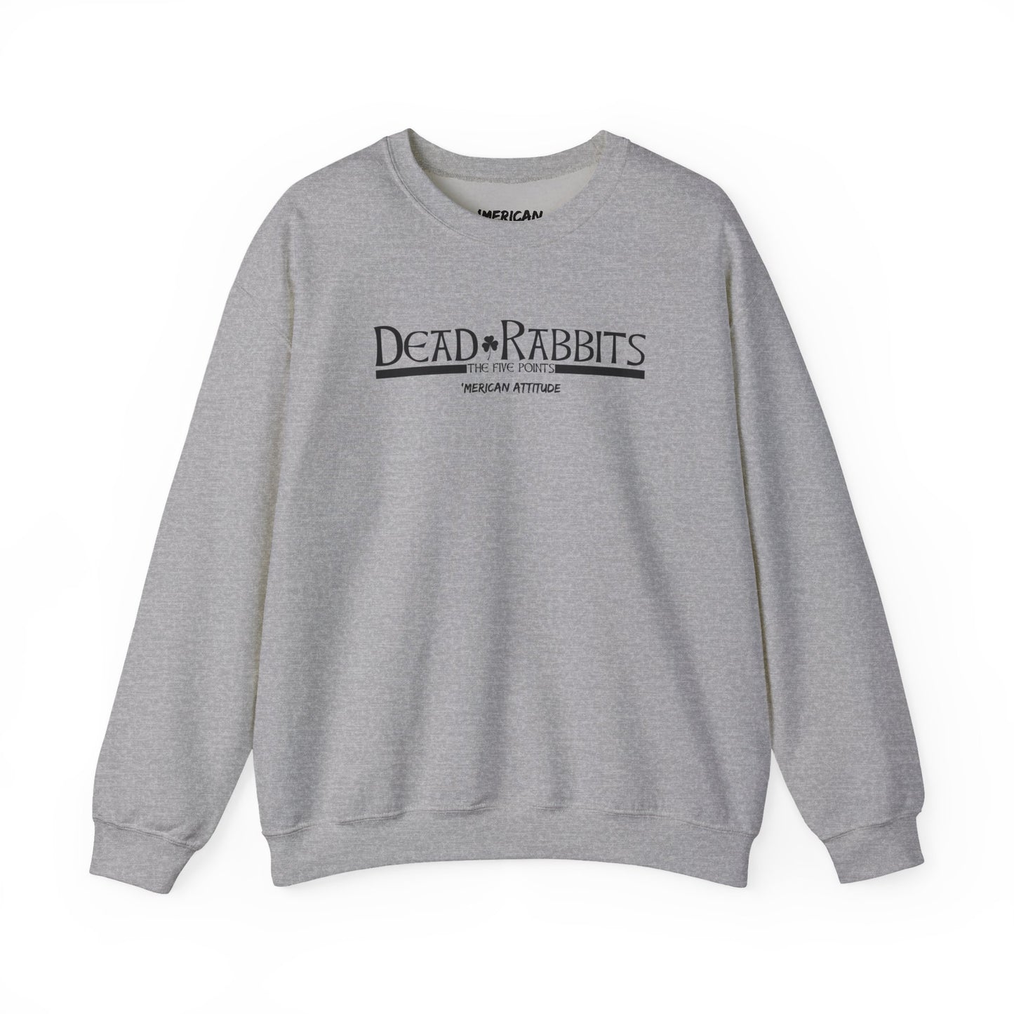 Dead Rabbits Sweatshirt