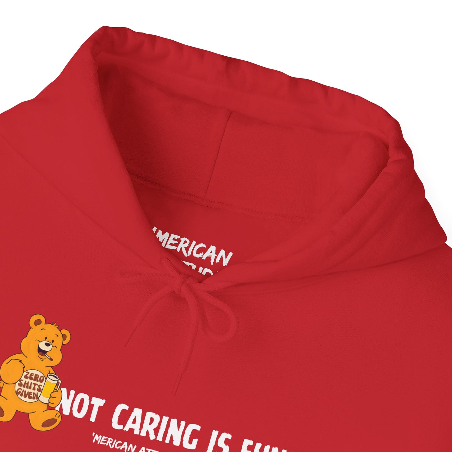 Not Caring Is Fun! Hoodie