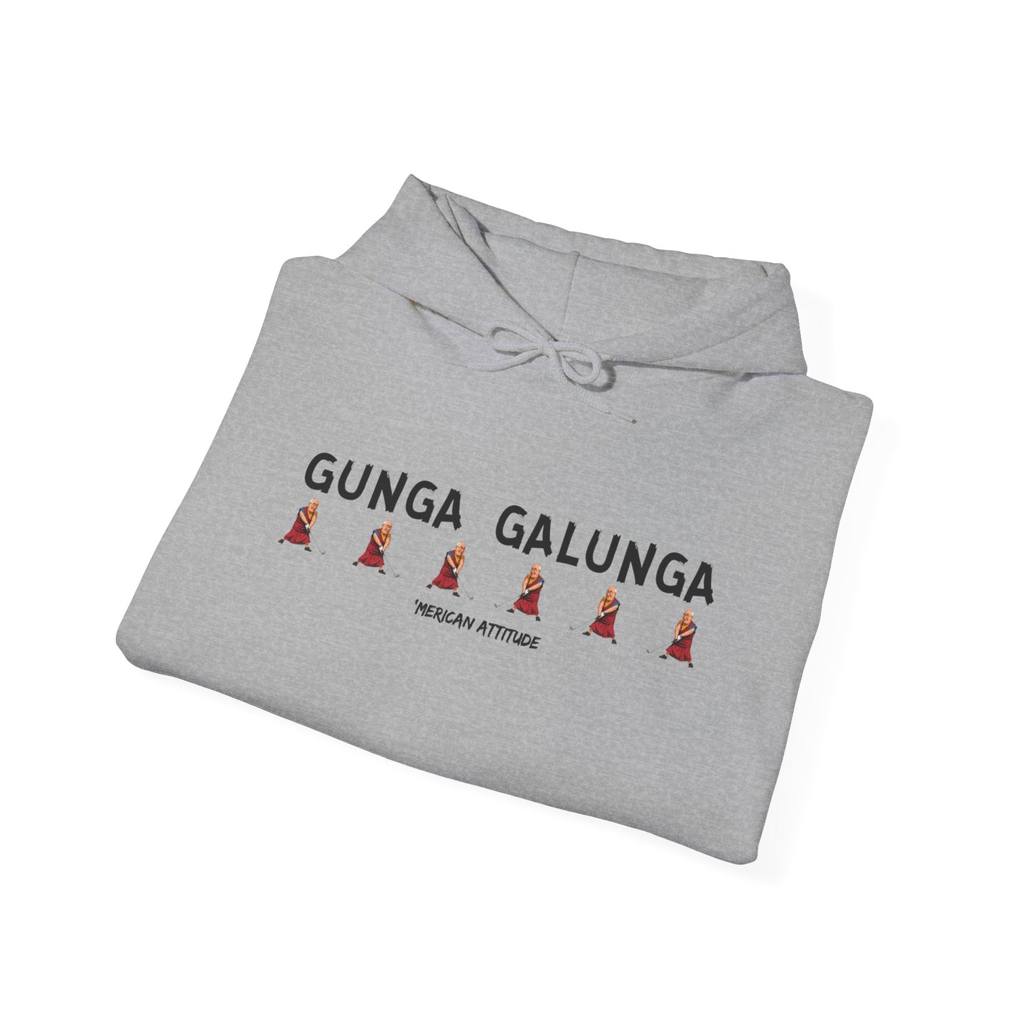 Gunga Galunga Hoodie