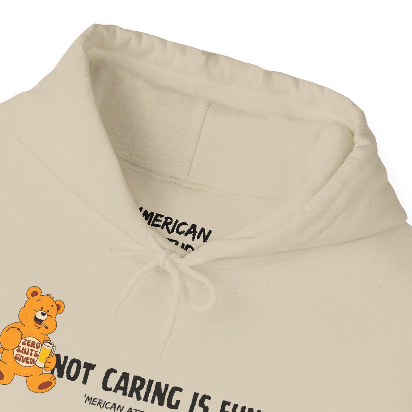 Not Caring Is Fun! Hoodie