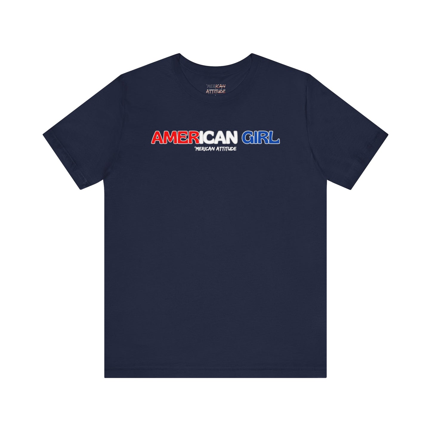 American Girl T-Shirt (Unisex)