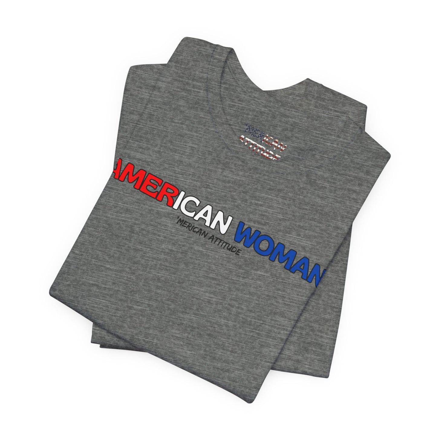 American Woman T-Shirt (Unisex)