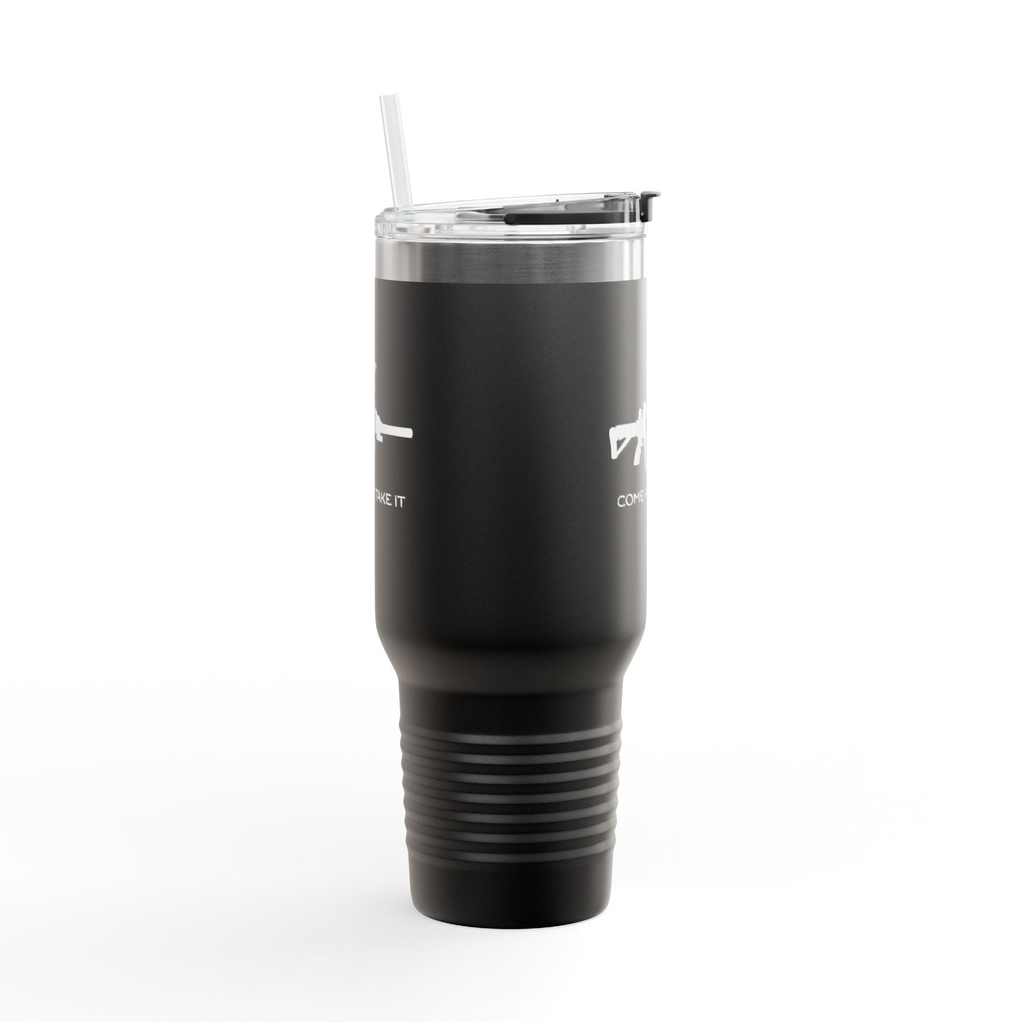 Come And Take It AR Tumbler (40oz)