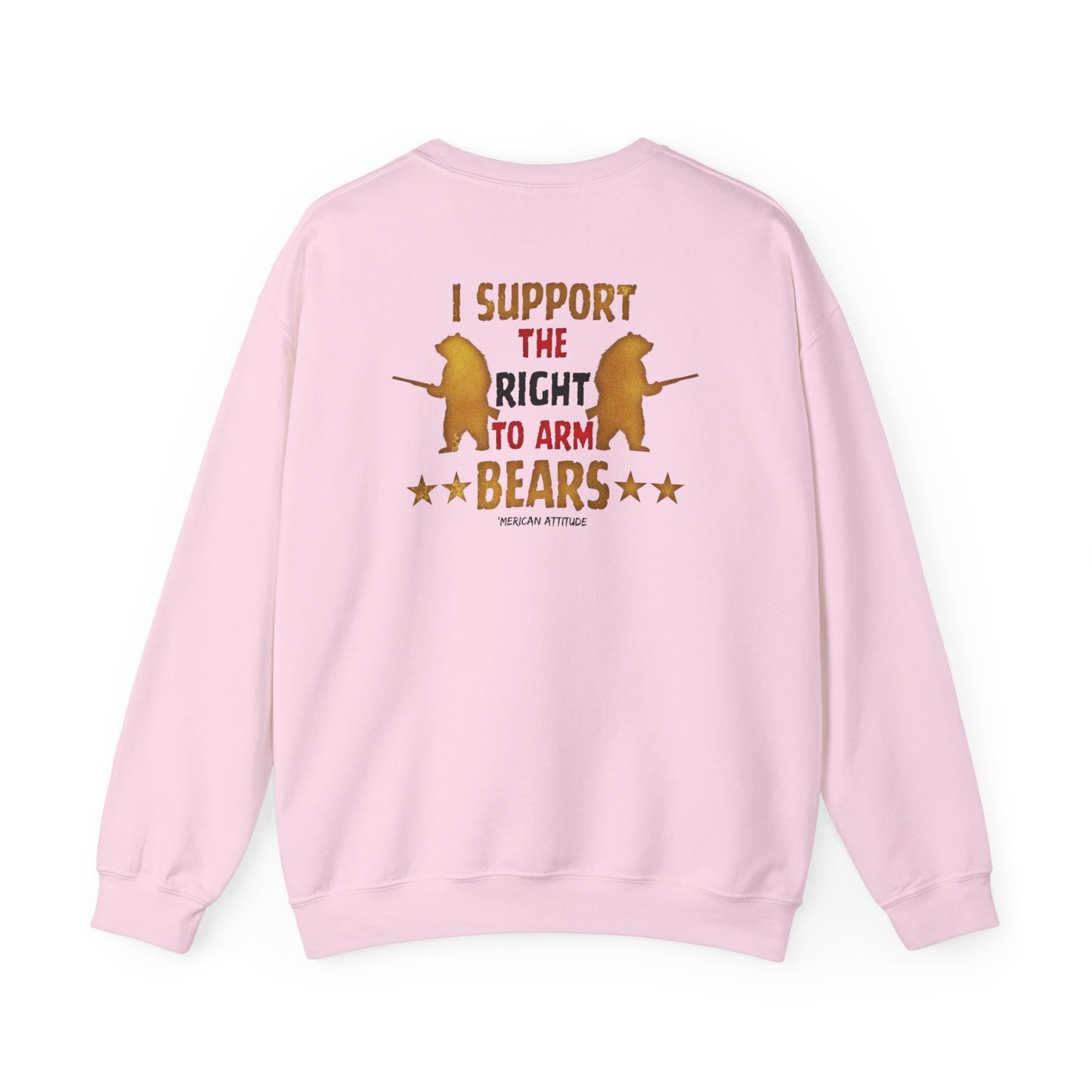 Support The Right To Arm Bears Sweatshirt