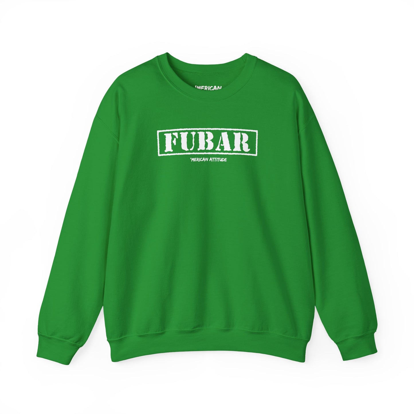 FUBAR Sweatshirt