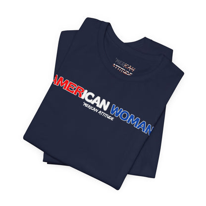 American Woman T-Shirt (Unisex)