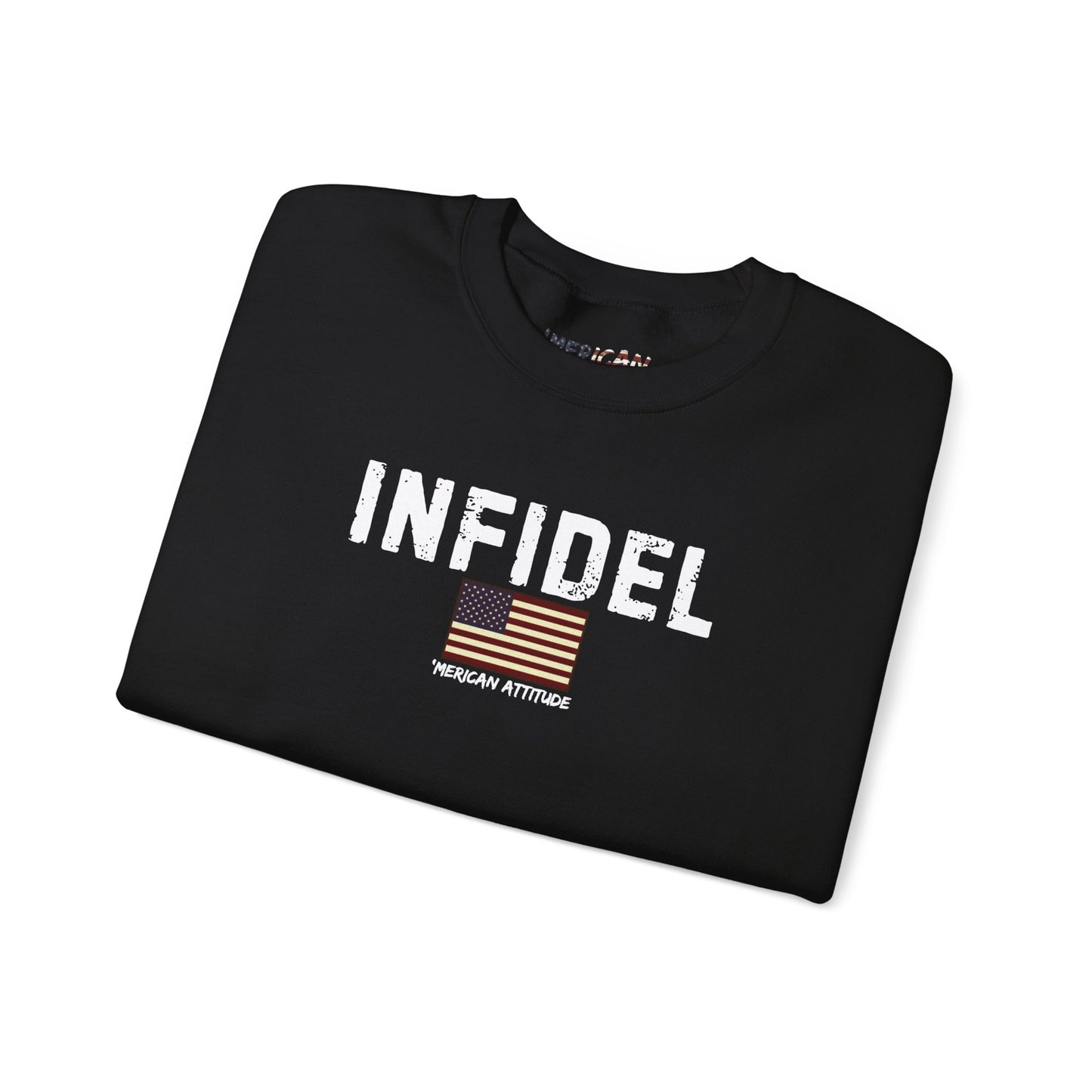 INFIDEL Sweatshirt