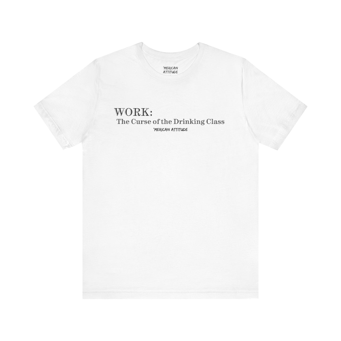 WORK: The Curse T-Shirt