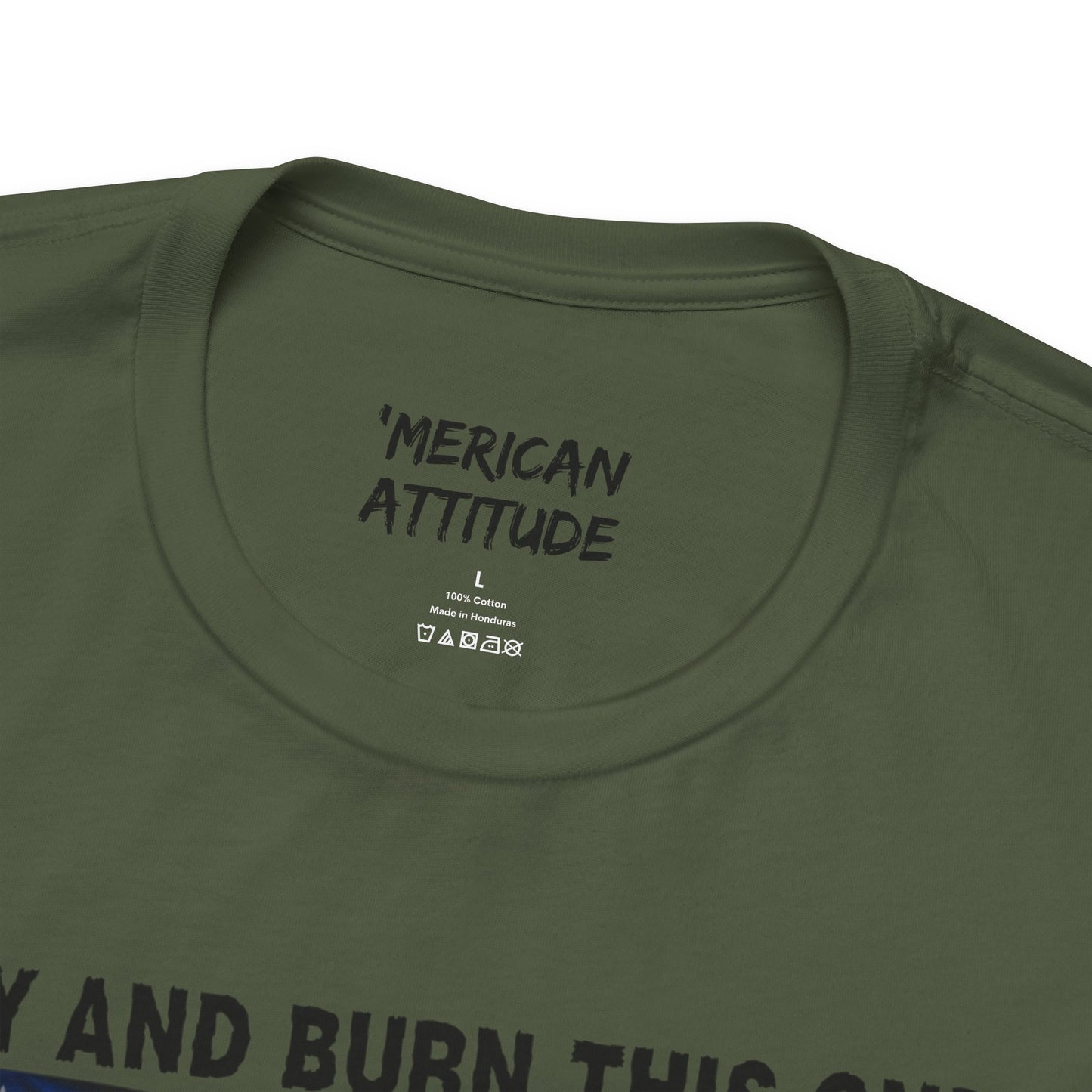 Try And Burn This One T-Shirt