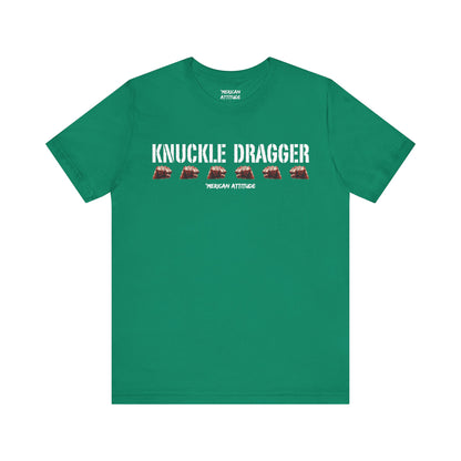 Knuckle Dragger T-Shirt