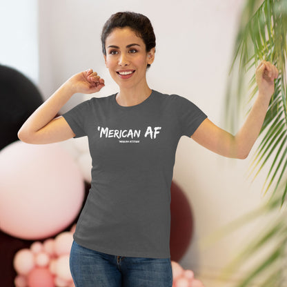 'Merican AF T-shirt (Women)