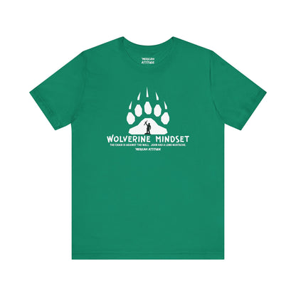 Wolverine Mindset T-Shirt