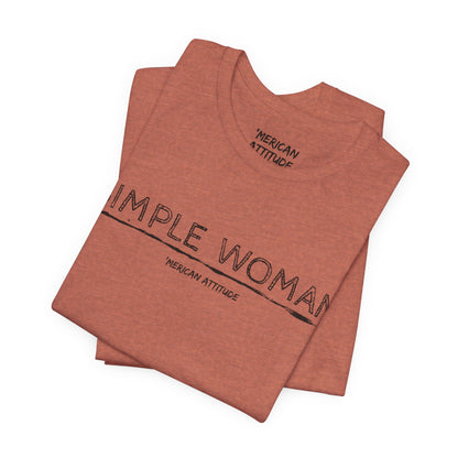 Simple Woman T-Shirt (Unisex)
