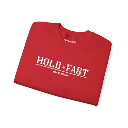 Hold Fast Sweatshirt