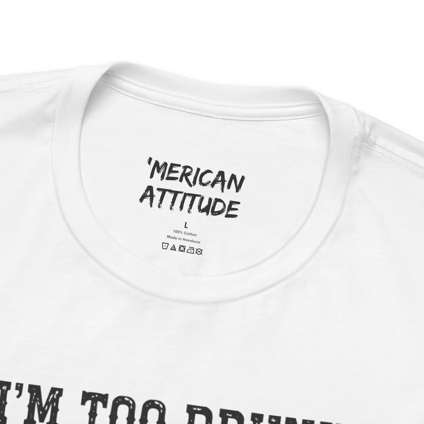 Too Drunk For Chicken T-Shirt