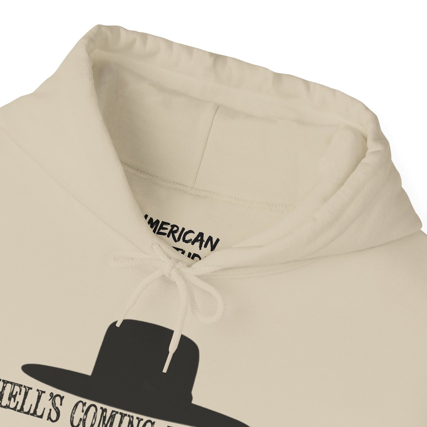 Hell's Coming With Me Hoodie