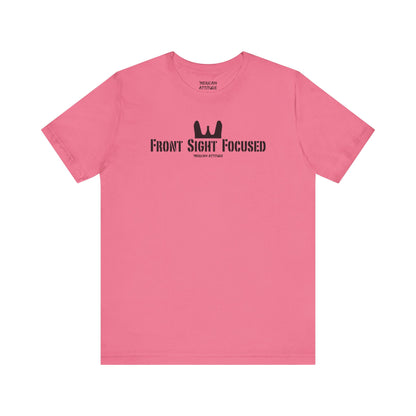 Front Sight Focused T-Shirt