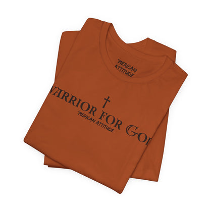 Warrior for God T-Shirt