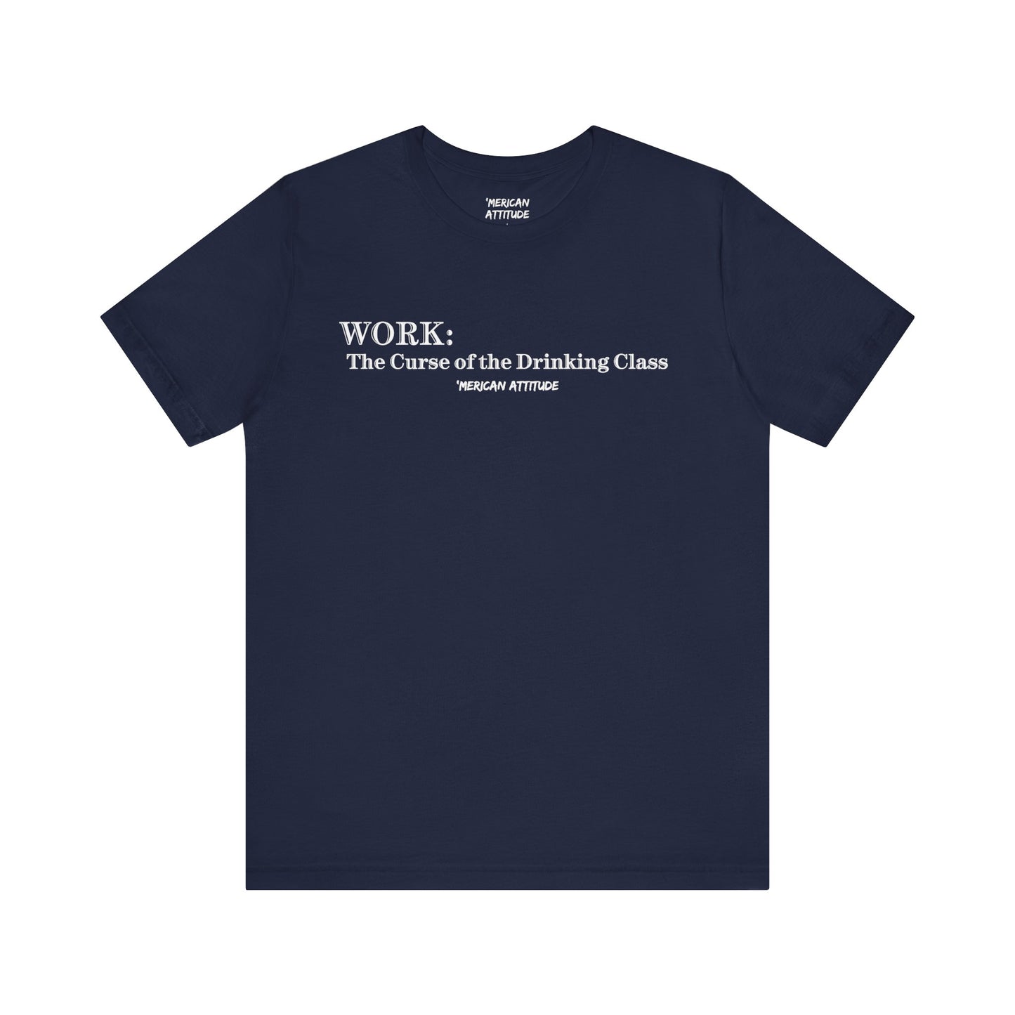 WORK: The Curse T-Shirt