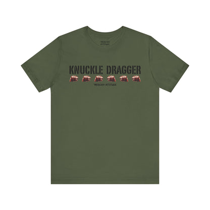 Knuckle Dragger T-Shirt