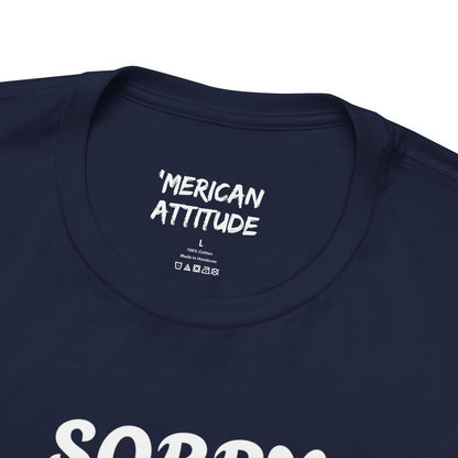 Sorry No Hablo T-Shirt