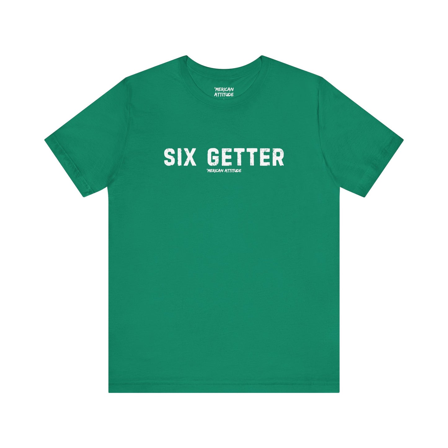 Six Getter T-Shirt