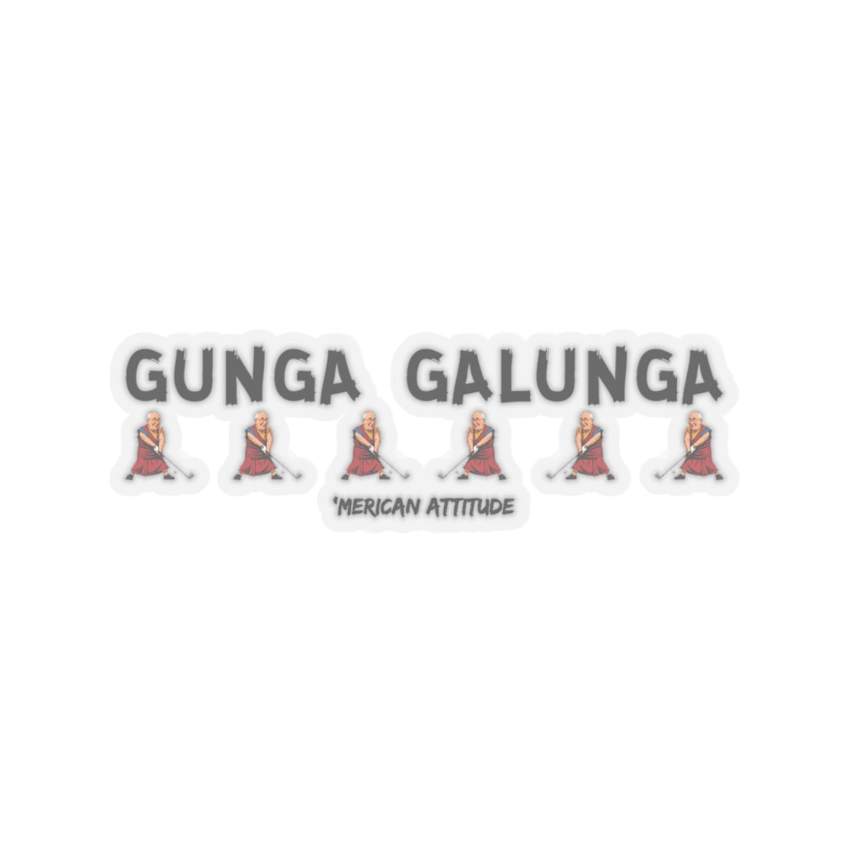 Gunga Galunga Sticker (Black)