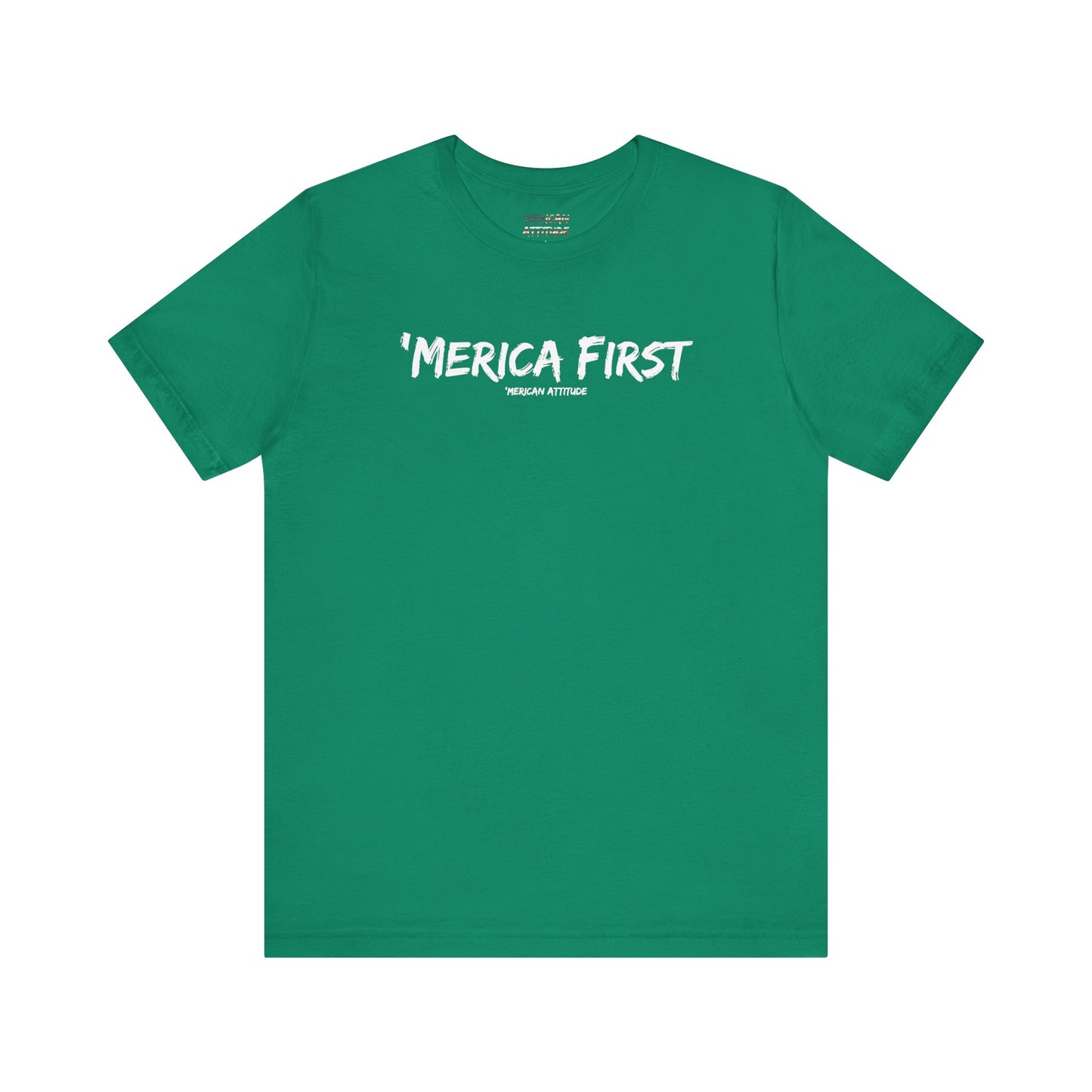 'Merica First T-Shirt