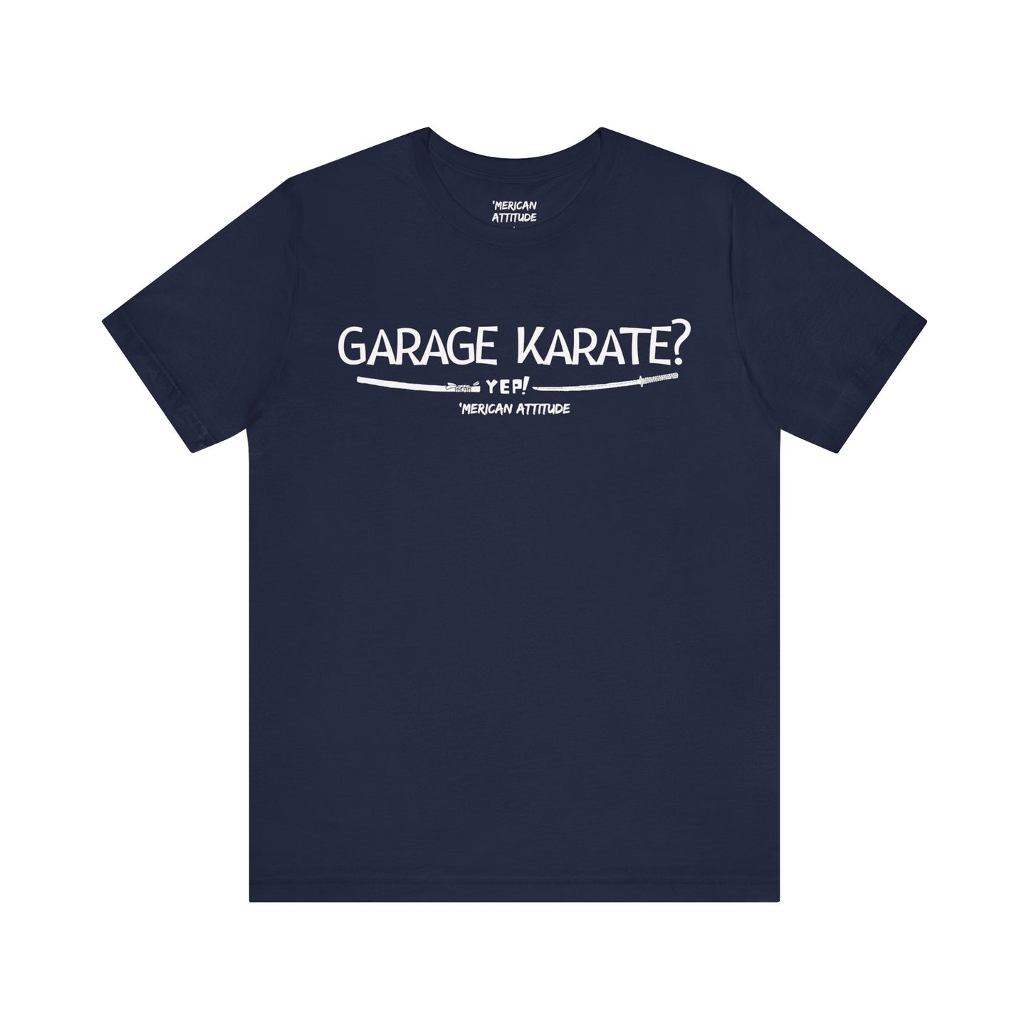 Garage Karate? T-Shirt