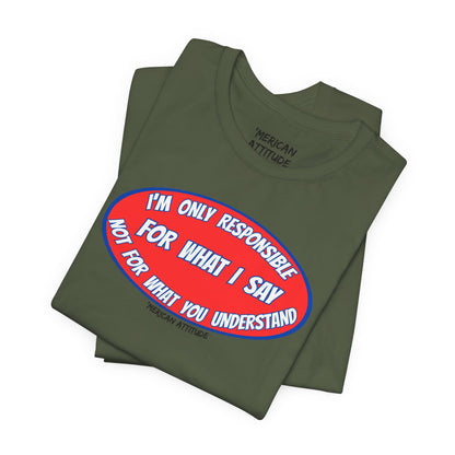 Responsible T-Shirt