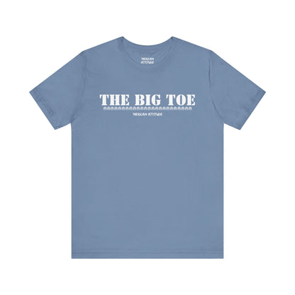 The Big Toe T-Shirt