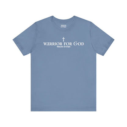 Warrior for God T-Shirt