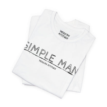 Simple Man T-Shirt