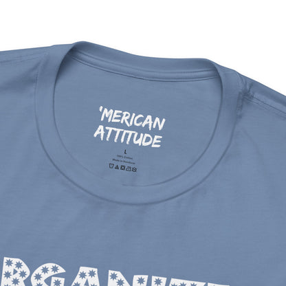 Organized Shit Show T-Shirt