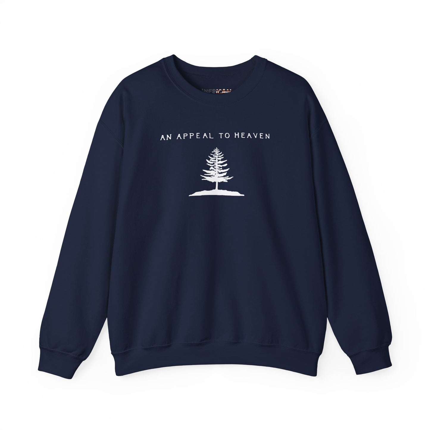 An Appeal To Heaven Sweatshirt