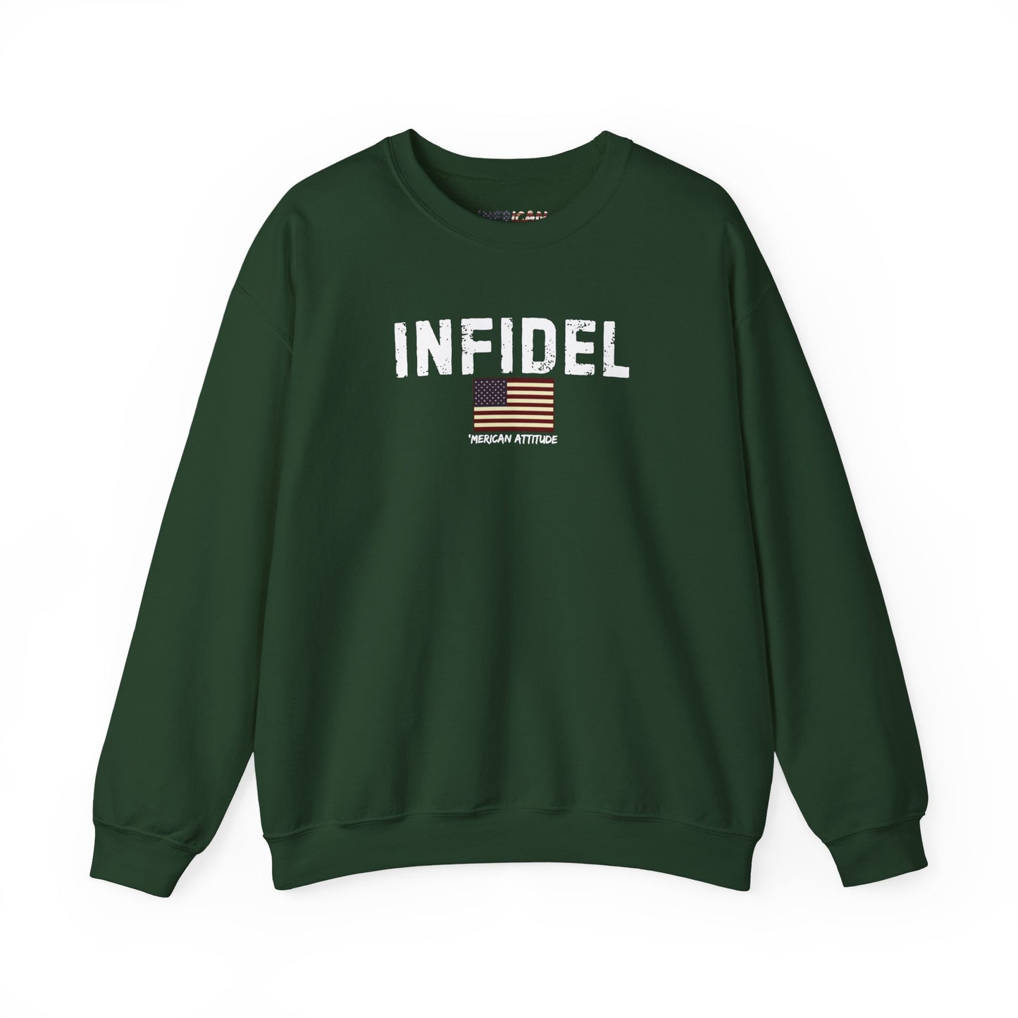 INFIDEL Sweatshirt