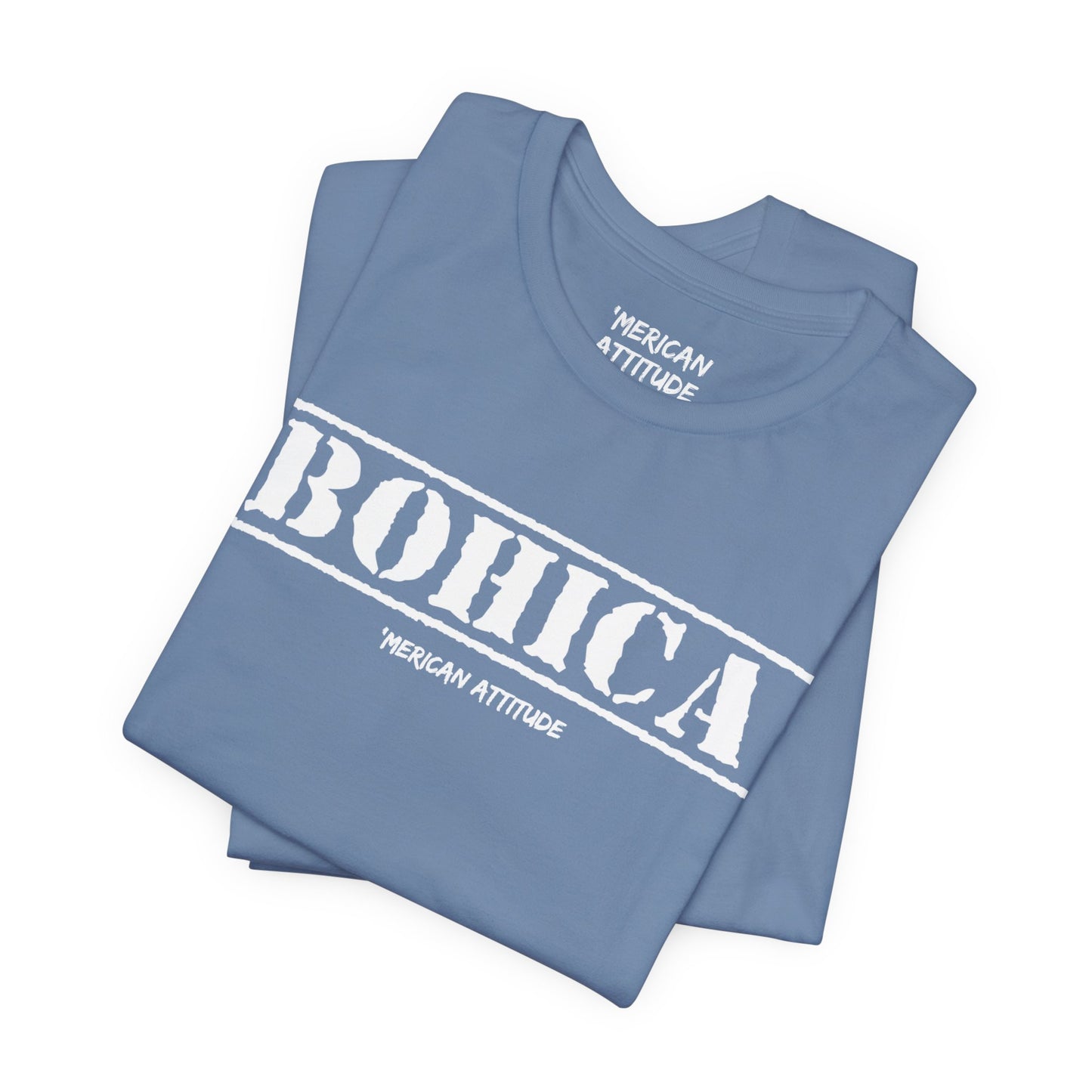 BOHICA T-Shirt