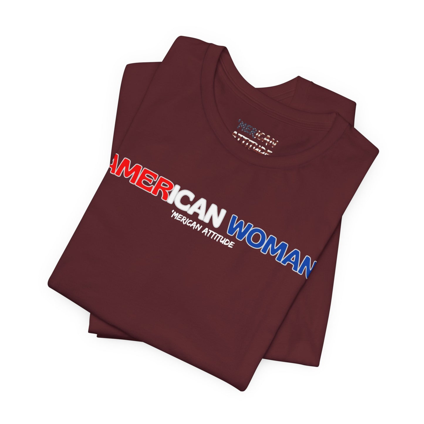 American Woman T-Shirt (Unisex)