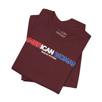 American Woman T-Shirt (Unisex)