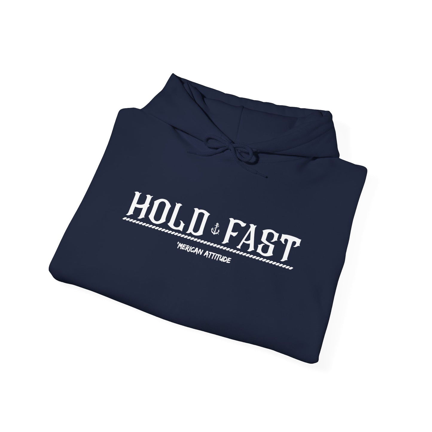 Hold Fast Hoodie