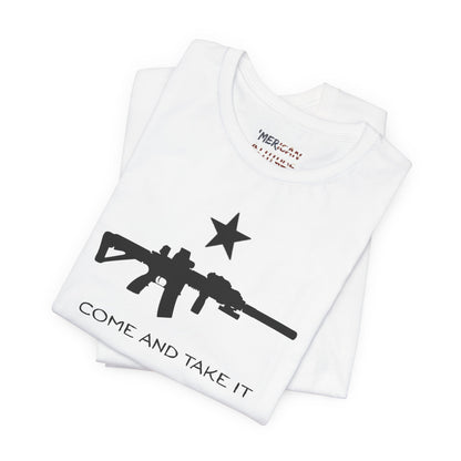 Come and Take It AR T-Shirt