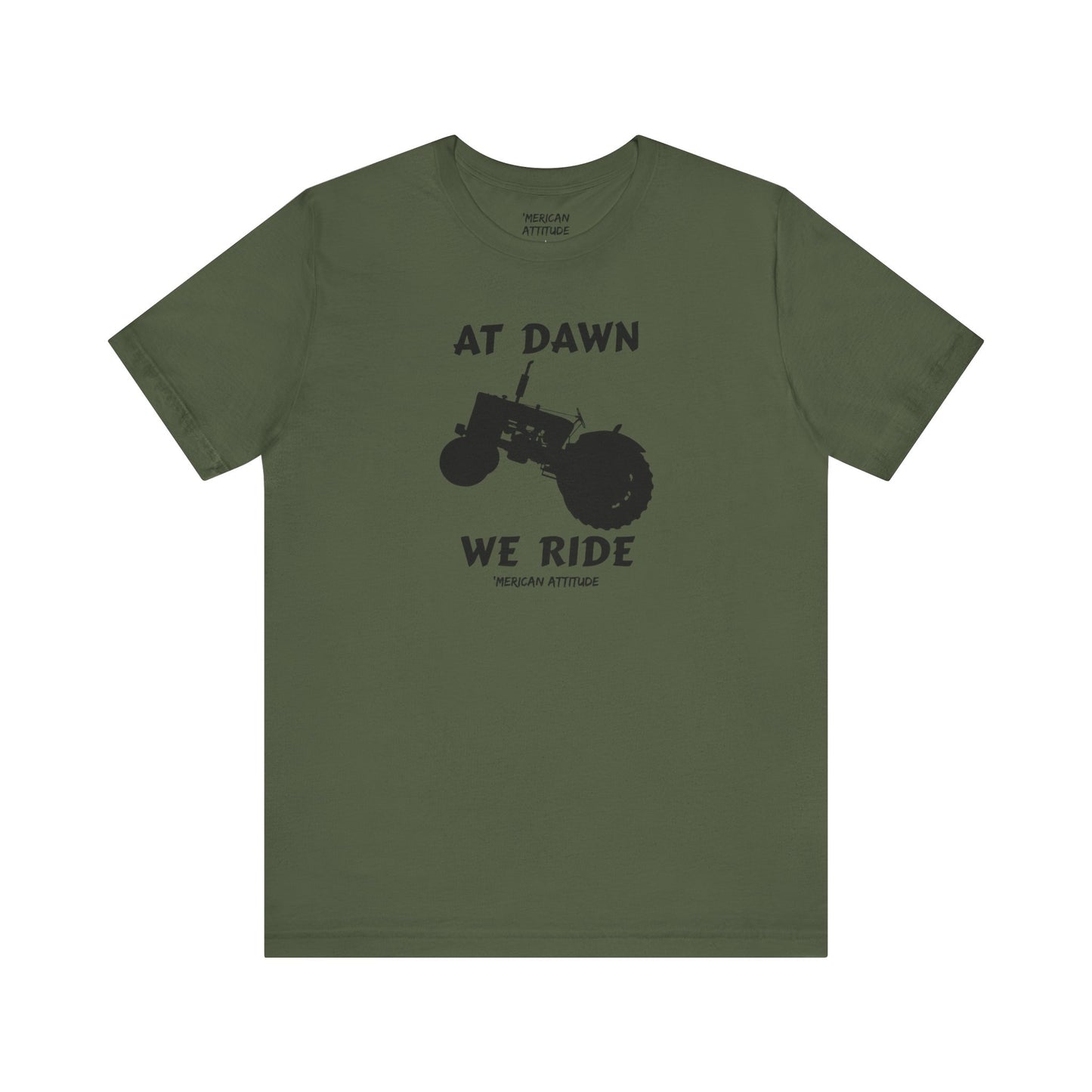 At Dawn We Ride (Farm) T-Shirt