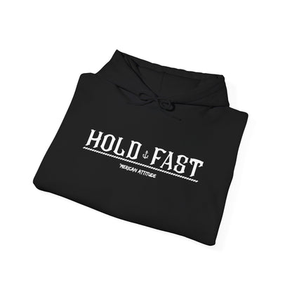 Hold Fast Hoodie