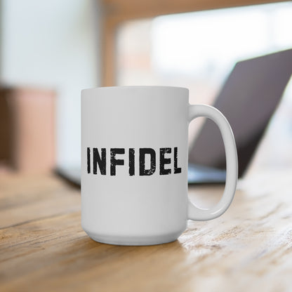 INFIDEL  15oz Mug (White)