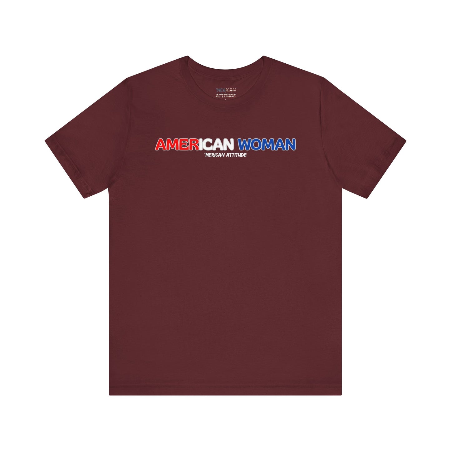 American Woman T-Shirt (Unisex)