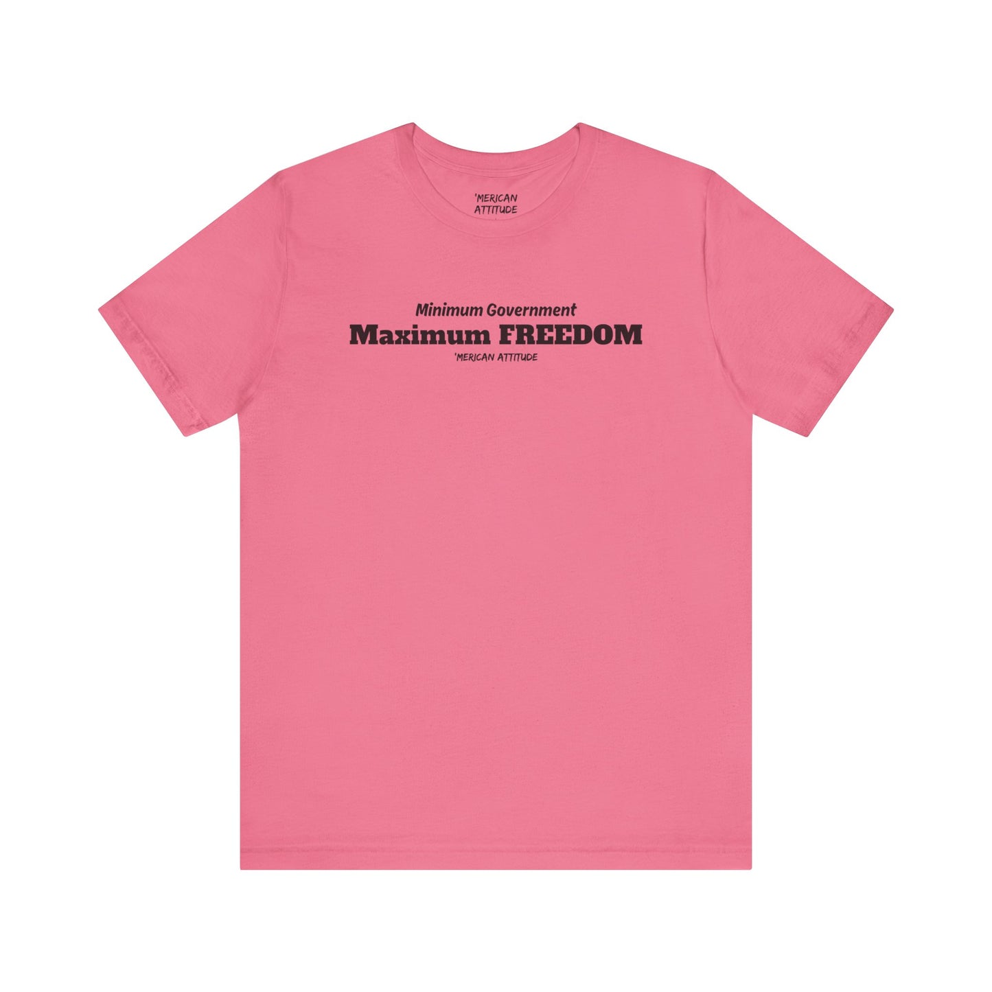 Max Freedom T-Shirt